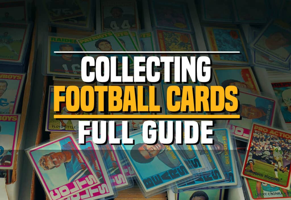Collecting football cards complete guide
