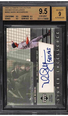 2002 Ultimate Collection Signed Excellence Mark McGwire Baseball Card BGS 9.5 Value