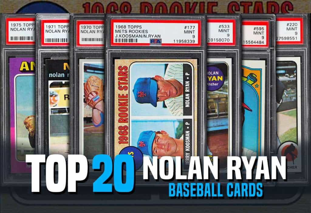 Top 20 Nolan Ryan Baseball Card List
