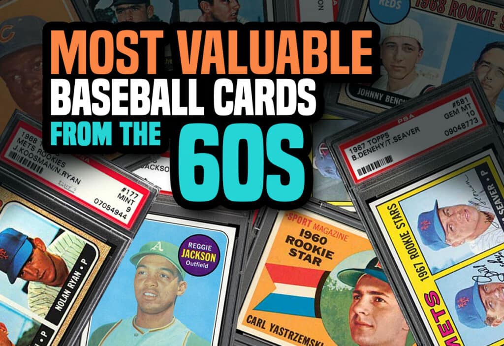 Most valuable baseball cards from the 1960s