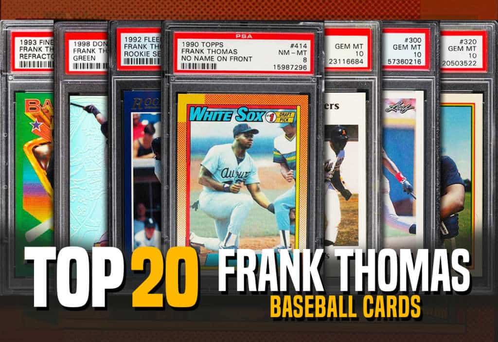 Top 20 Frank Thomas baseball rookie cards.jpg
