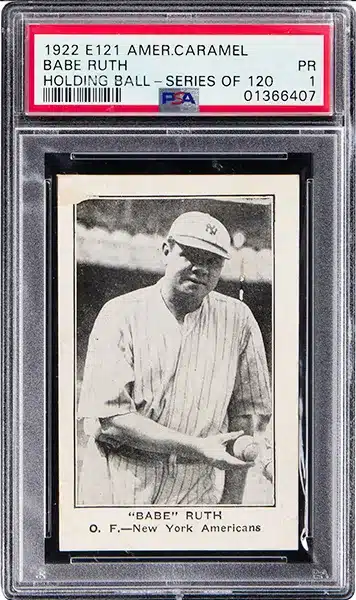 1922 E121 American Caramel Series of 120 "Babe" Ruth (Holding Ball) PSA Poor 1