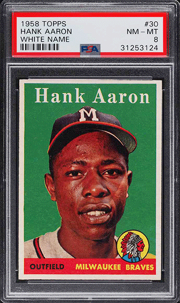 1958 Topps Hank Aaron #30 PSA 8 NM-MT
