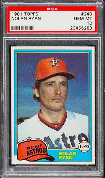 1981 Topps Nolan Ryan baseball card #240 graded PSA 10