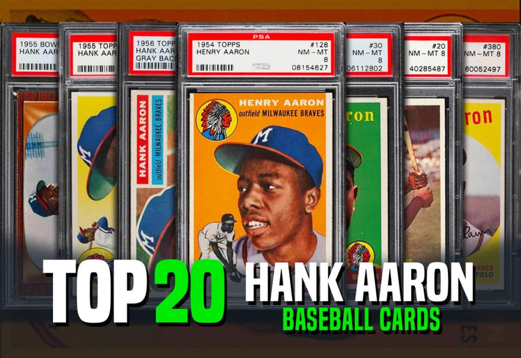 Top 20 Hank Aaron baseball card value