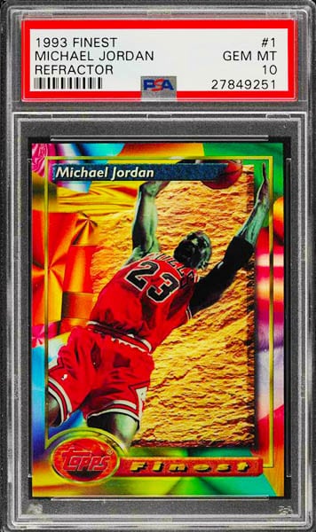1993 Finest Michael Jordan refractor card #1 graded PSA 10