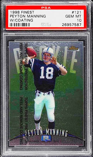 1998 Finest Peyton Manning rookie card#121 graded PSA 10