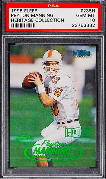 1998 Fleer Tradition Heritage Collection Peyton Manning rookie card #235 graded PSA 10
