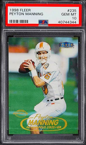 1998 Fleer Tradition Peyton Manning rookie card #235 graded PSA 10