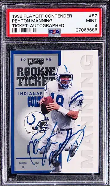 1998 Playoff Contenders Rookie Ticket Autographed #87 Peyton Manning Signed Rookie Card - PSA MINT 9