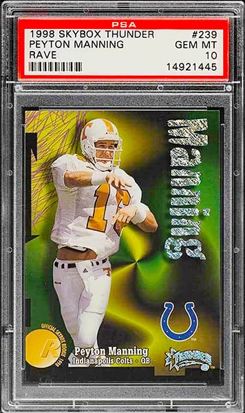 1998 Skybox Thunder Peyton Manning Rave rookie card #239 graded PSA 10