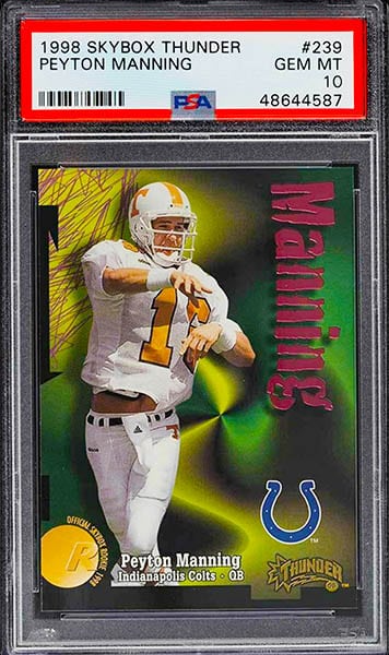 1998 Skybox Thunder Peyton Manning rookie card #239 graded PSA 10