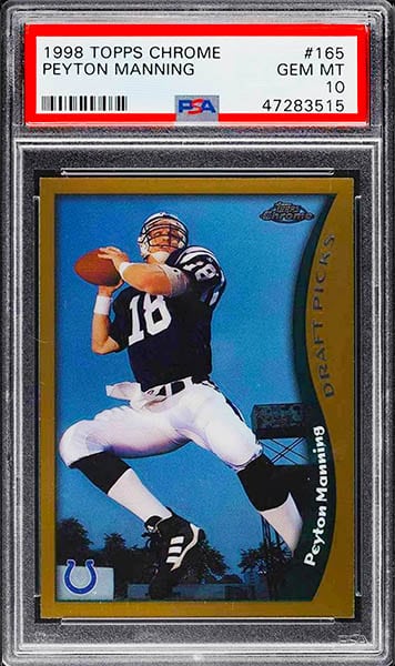 1998 Topps Chrome Peyton Manning rookie card #165 graded PSA 10