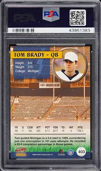2000 Pacific Football Tom Brady ROOKIE #403 PSA 10 GEM MINT back side