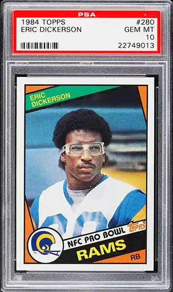 1984 Topps Eric Dickerson RC #280 graded PSA 10