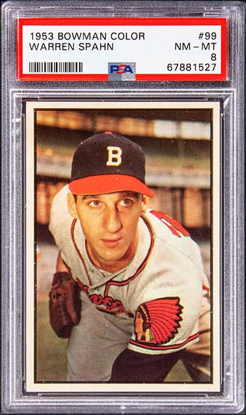 1953 BOWMAN WARREN SPAHN BASEBALL CARD #99 GRADED PSA 8 CONDITION