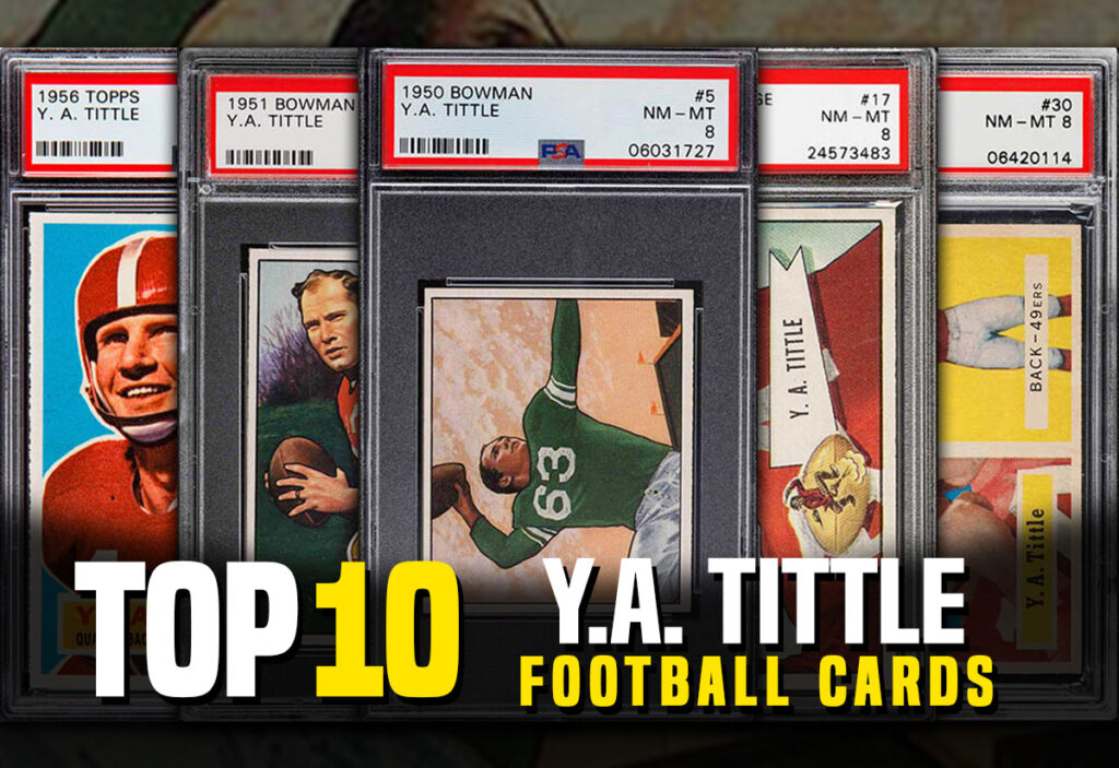 Top 10 Best Y.A. Tittle football card list with prices and values