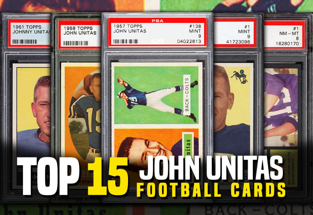 Top 15 Johnny Unitas footbal card list - most valuable and best price