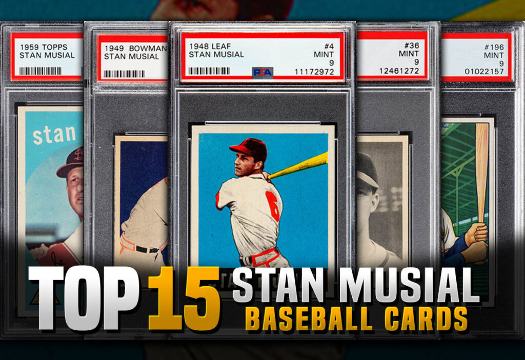 Top 15 Stan Musial Baseball Card List - Most Valuable