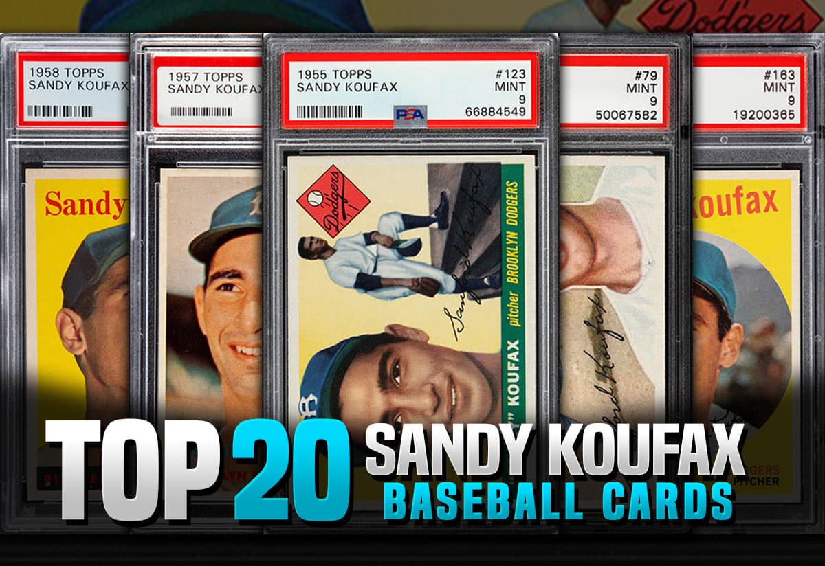 Top 20 Most Valuable Sandy Koufax Baseball Card List