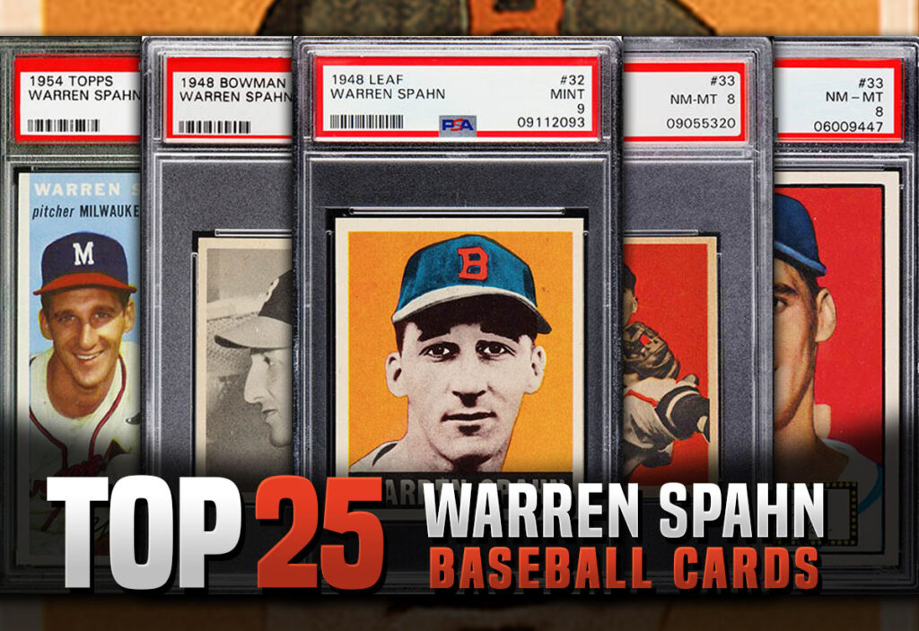 Top 25 Most Valuable Warren Spahn baseball cards to buy now