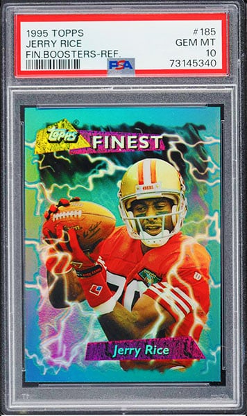 1995 Topps Jerry Rice Finest Boosters Refractor #185 graded PSA 10