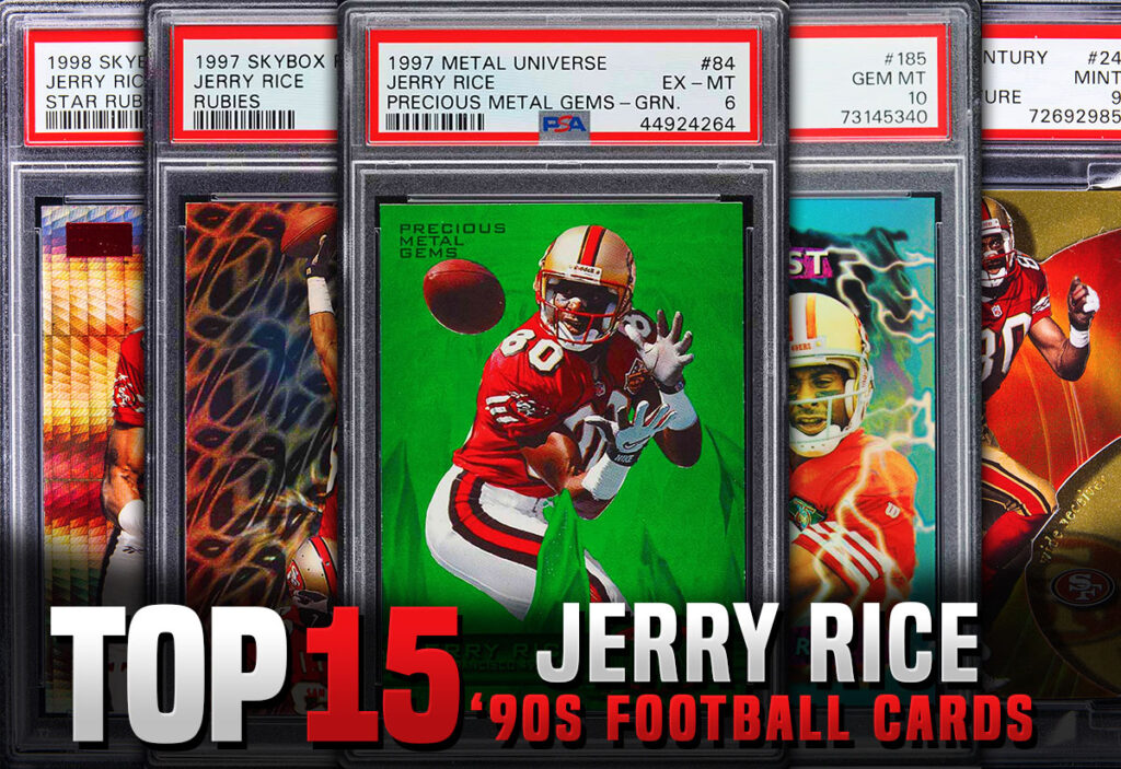 Most Valuable Jerry Rice football card from the 90s inserts and parallels