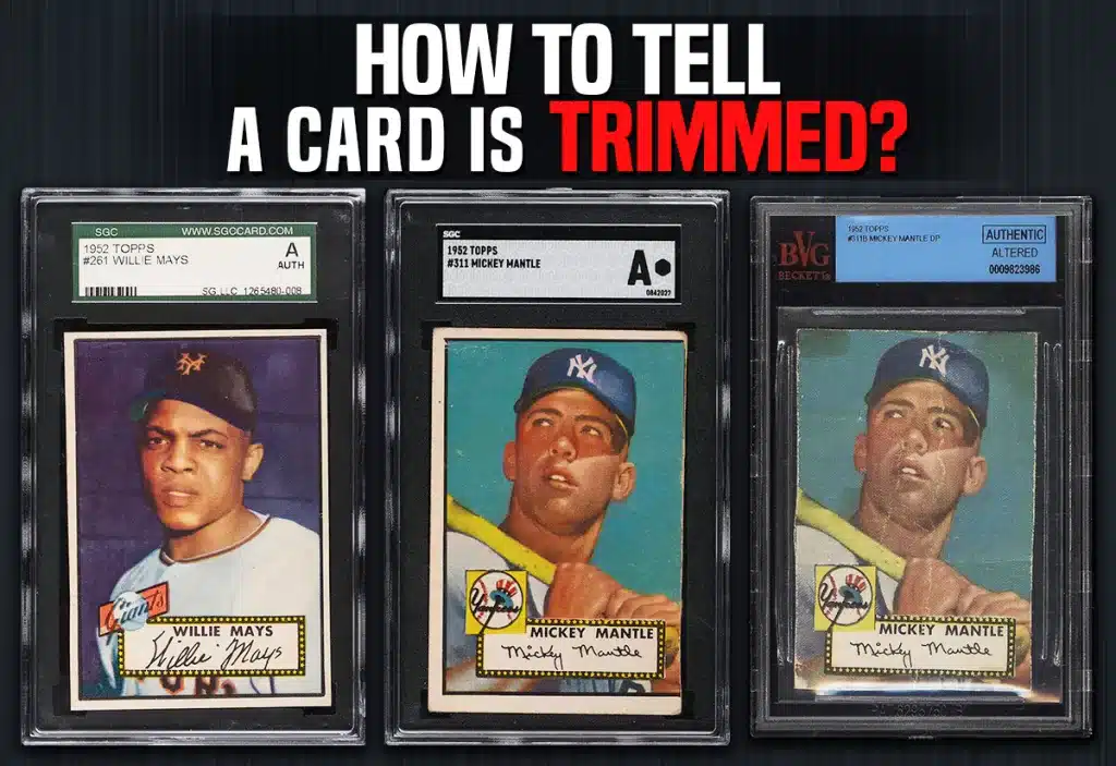 How to tell a sports card is trimmed in-depth guide and examples