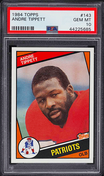 1984 Topps Football Andre Tippett ROOKIE RC #143 PSA 10