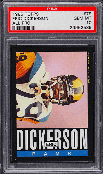 1985-Topps-Football-Eric-Dickerson-ALL-PRO-#79-PSA-10