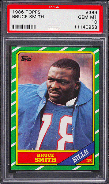 1986 Topps Football Bruce Smith ROOKIE RC #389 PSA 10