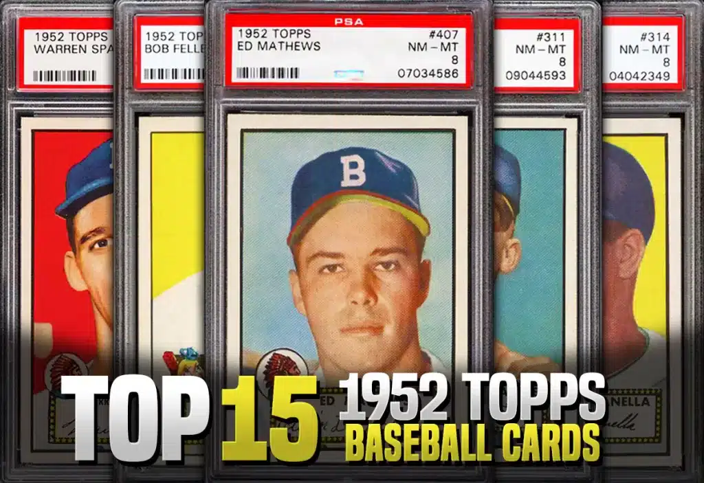 The Best 1952 Topps baseball cards with recent selling prices and values
