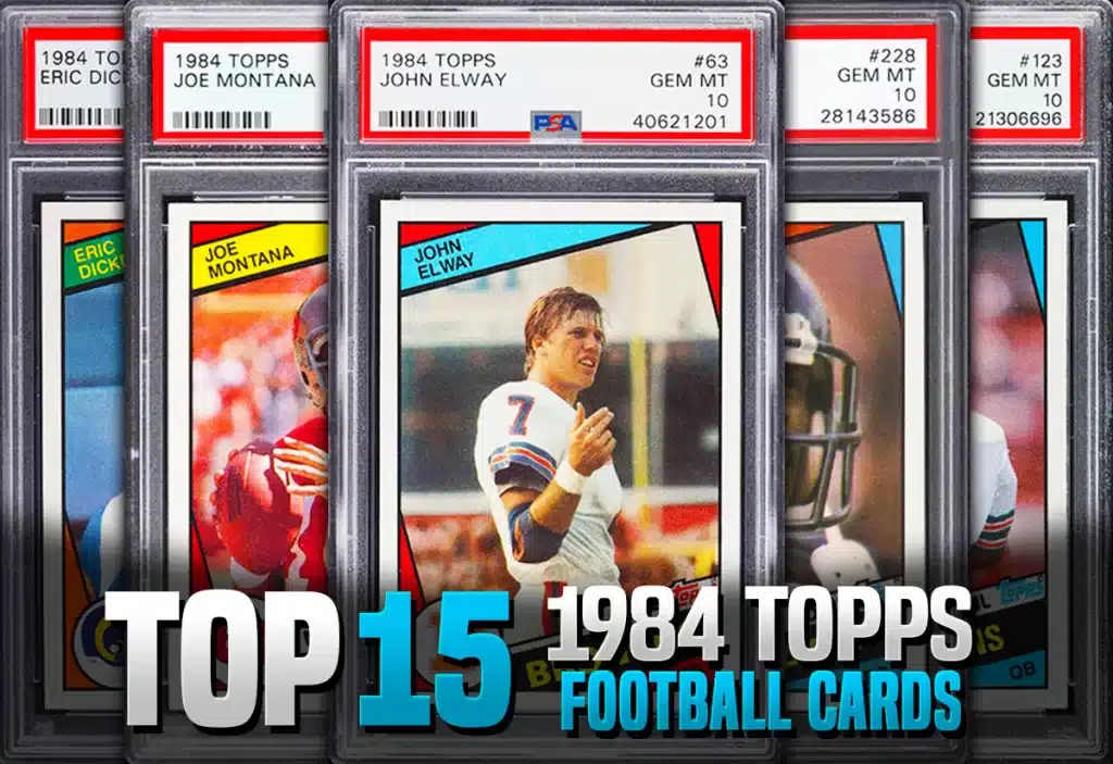 The Best 1984 Topps football cards with recent selling prices and values