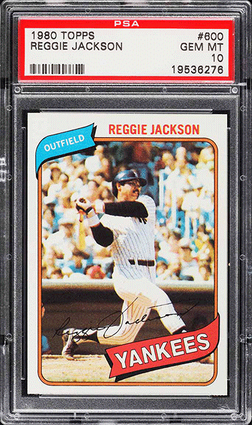 1980 Topps Reggie Jackson baseball card #600 PSA 10