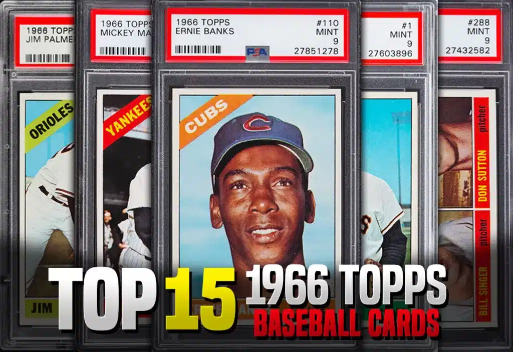The best 1966 Topps baseball cards with recent sales prices and values