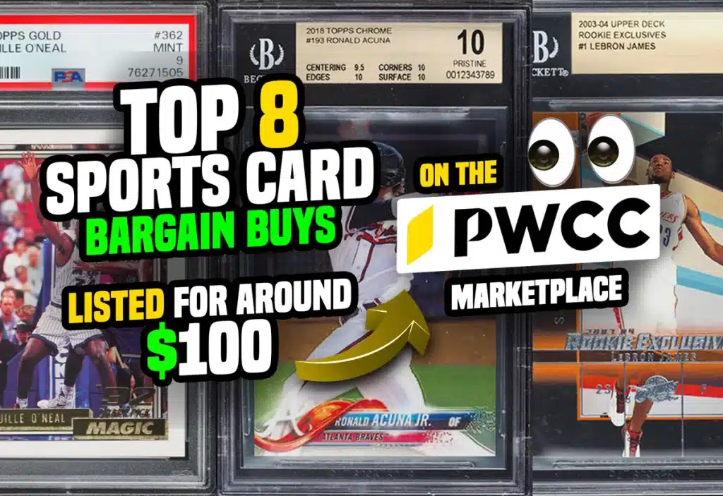 Top 8 Sports Card Bargain Buys on PWCC MArketplace